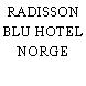 RADISSON BLU HOTEL NORGE