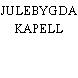 JULEBYGDA KAPELL