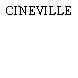 CINEVILLE