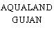 AQUALAND GUJAN