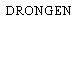 DRONGEN