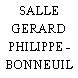 SALLE GERARD PHILIPPE - BONNEUIL