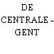 DE CENTRALE - GENT