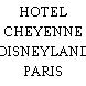 HOTEL CHEYENNE DISNEYLAND PARIS