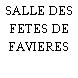 SALLE DES FETES DE FAVIERES