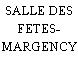 SALLE DES FETES- MARGENCY