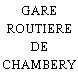 GARE ROUTIERE DE CHAMBERY
