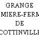 GRANGE DIMIERE-FERME DE COTTINVILLE