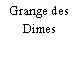Grange des Dimes