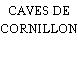 CAVES DE CORNILLON