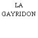 LA GAYRIDON