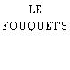 LE FOUQUET'S