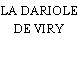 LA DARIOLE DE VIRY