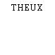 THEUX