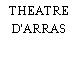 THEATRE D'ARRAS
