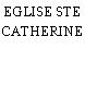 EGLISE STE CATHERINE