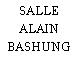 SALLE ALAIN BASHUNG