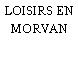 LOISIRS EN MORVAN