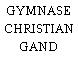 GYMNASE CHRISTIAN GAND