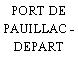PORT DE PAUILLAC - DEPART
