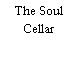 The Soul Cellar
