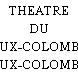 THEATRE DU VIEUX-COLOMBIER