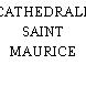 CATHEDRALE SAINT MAURICE