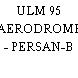 ULM 95 AERODROME - PERSAN-B