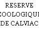 RESERVE ZOOLOGIQUE DE CALVIAC