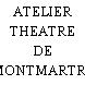 ATELIER THEATRE DE MONTMARTRE