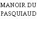 MANOIR DU PASQUIAUD