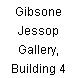 Gibsone Jessop Gallery, Building 4