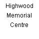Highwood Memorial Centre