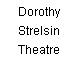 Dorothy Strelsin Theatre