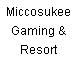 Miccosukee Gaming & Resort