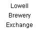 Lowell Brewery Exchange