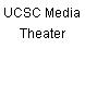 UCSC Media Theater