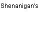 Shenanigan's