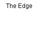 The Edge