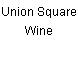 Union Square Wine