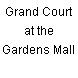 Grand Court at the Gardens Mall