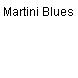 Martini Blues