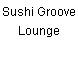 Sushi Groove Lounge