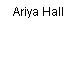 Ariya Hall