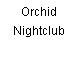 Orchid Nightclub