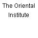 The Oriental Institute