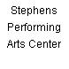 Stephens Performing Arts Center