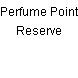 Perfume Point Reserve