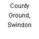 County Ground, Swindon