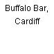 Buffalo Bar, Cardiff